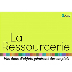La Ressourcerie AXED